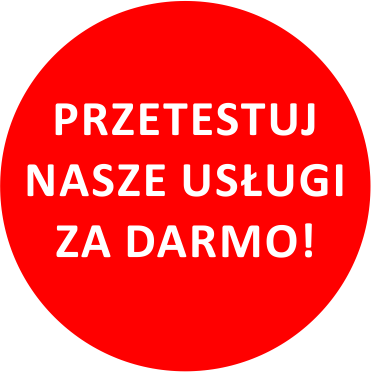 Kliknij i dowiedz się jak bezpłatnie wypróbować naszą jakość!